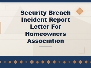 Homeowners Association Security Incident Report
