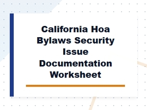 California Hoa Security Issue Documentation Worksheet