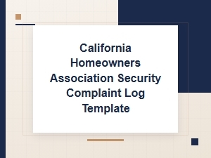 Security Complaint Log Template for Hoas in California