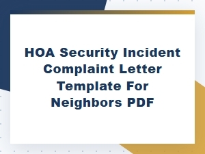 Hoa Security Incident Report Template for Neighbors